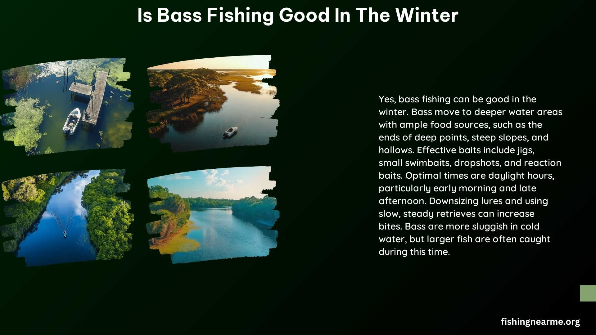 Is Bass Fishing Good in the Winter