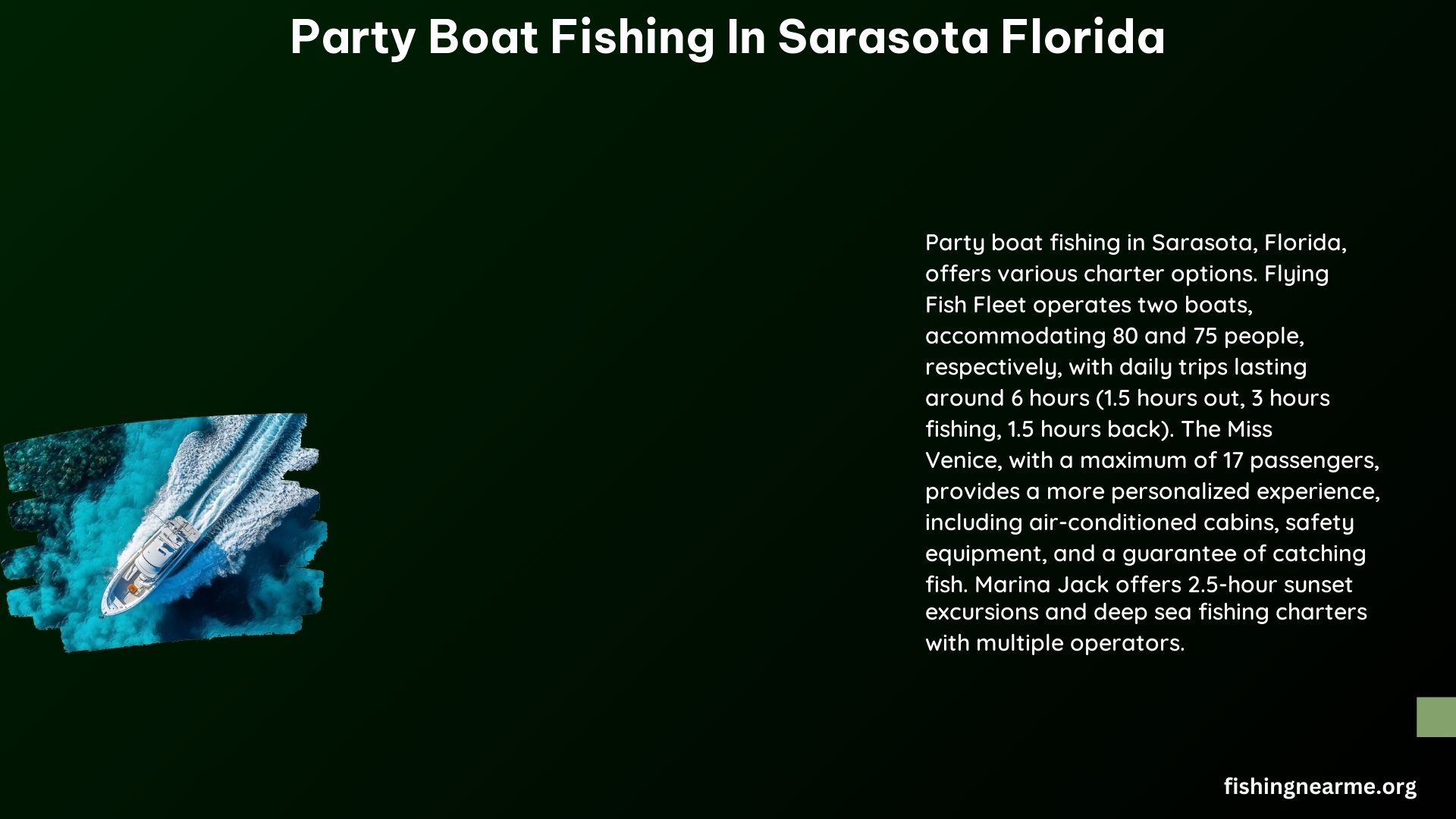 Party Boat Fishing in Sarasota Florida